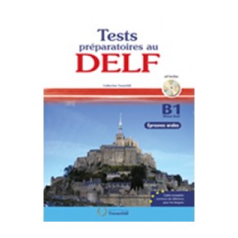 DELF B1 METHODE (+ CD) ORAL (TEST PREPARATOIRES) N/E