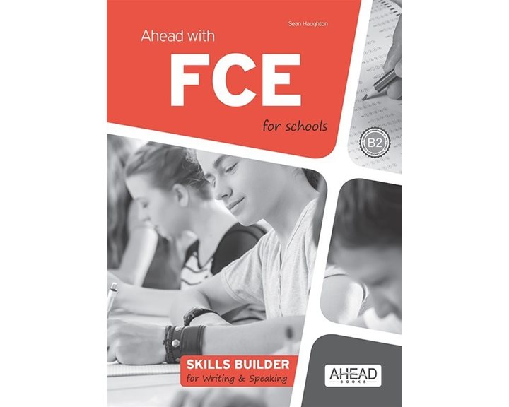 Ahead With Fce For Schools B2 Skills Builder