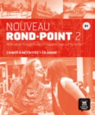 ROND-POINT 2 NOUVEAU B1 CAHIER D  ACTIVITES+CD AUDIO