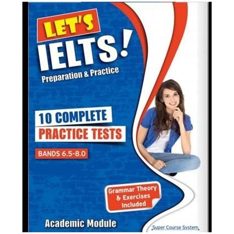 Let S Ielts 10 Complete Practice Tests