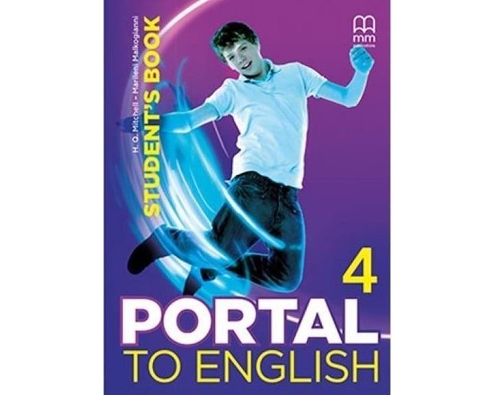 PORTAL TO ENGLISH 4 , STUDENT S BOOK