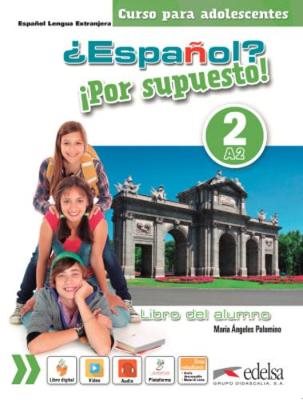 Espanol Por Supuesto 2 Alumno