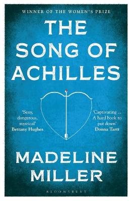 BLOOMSBURY MODERN CLASSICS : THE SONG OF ACHILLES PB