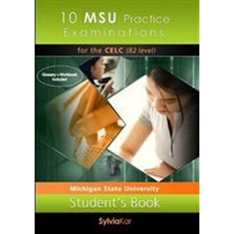 10 MSU PRACTICE EXAMINATIONS B2 CD TEST CELC
