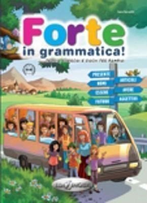 Forte In Grammatica A1-a2