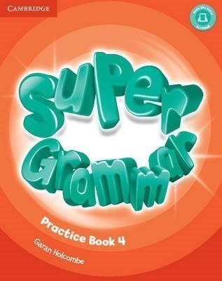SUPER GRAMMAR 4 PRACTICE BOOK