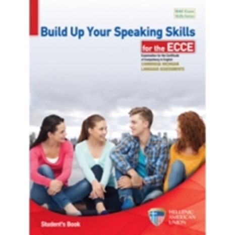 BUILD UP YOUR SPEAKING SKILLS ECCE TCHR S