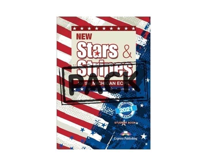 New Stars & Stripes For The Michigan Ecpe For The Revised 2021 Exam - Skills Builder Student Book (with Digibooks App)
