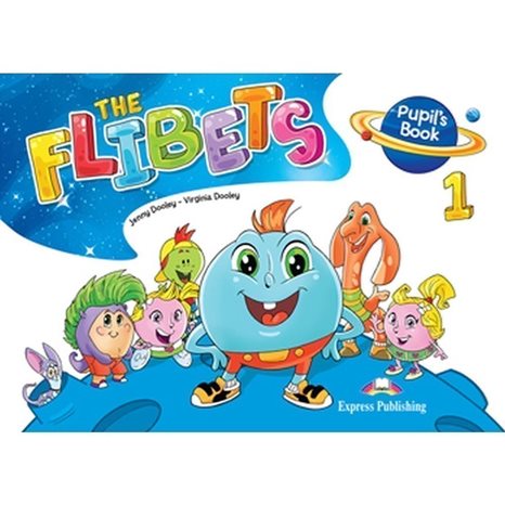 The Flibets 1 Pupil S Book