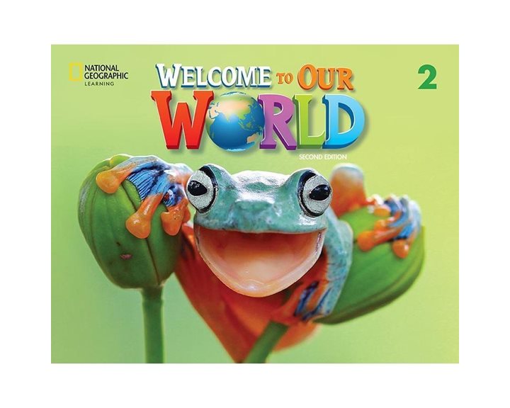 Welcome To Our World 2 Sb (+online Practice +sb Ebook) - Amer.ed 2nd Edition