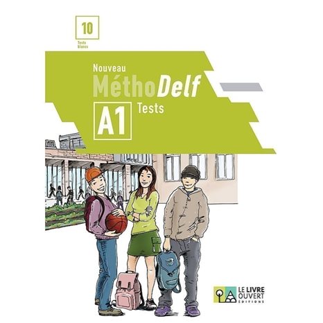 Nouveau Methodelf A1 Tests Methode