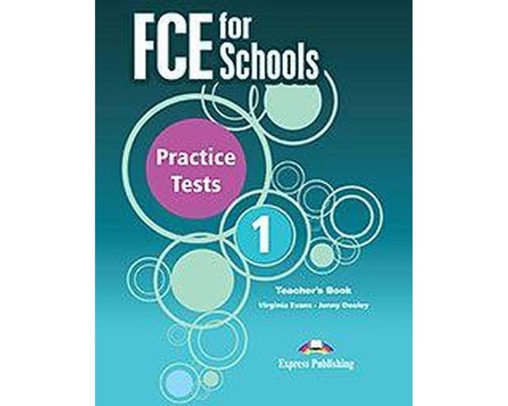 Fce For Schools Practice Tests 1 Teacher's Book