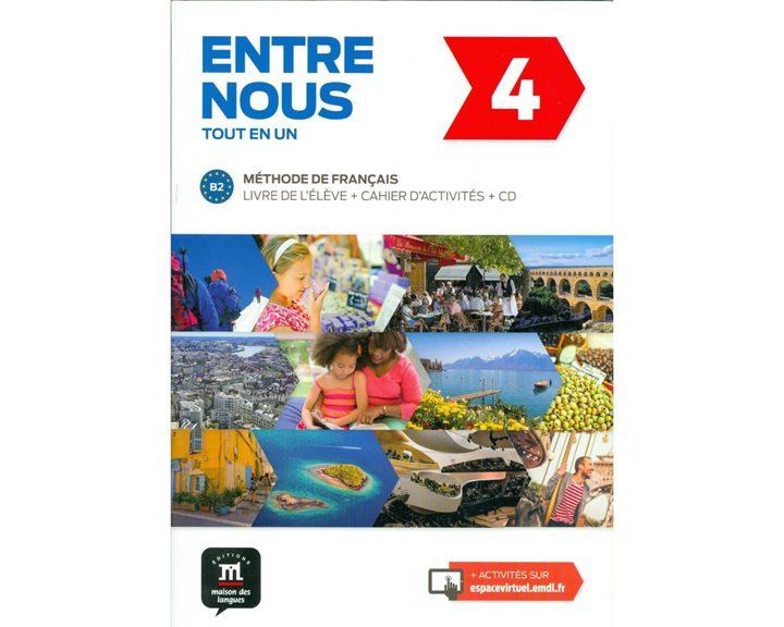 Entre Nous 4 Methode De Francais + Cahier (+cd(2))