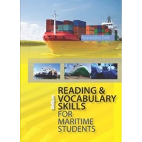 READING & VOCABULARY SKILLS FOR MARITIME STUDENTS