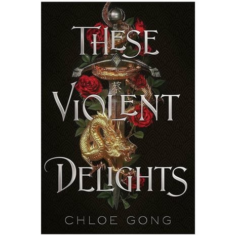THESE VIOLENT DELIGHTS