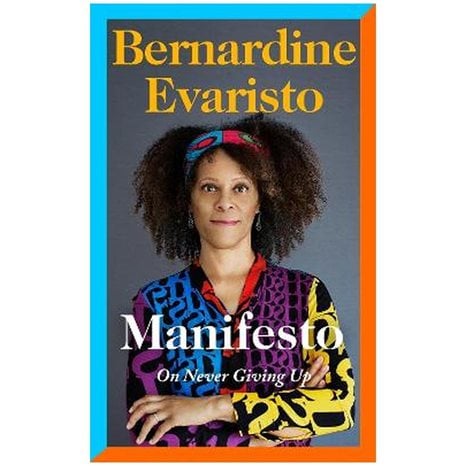 MANIFESTO ON NEVER GIVING UP