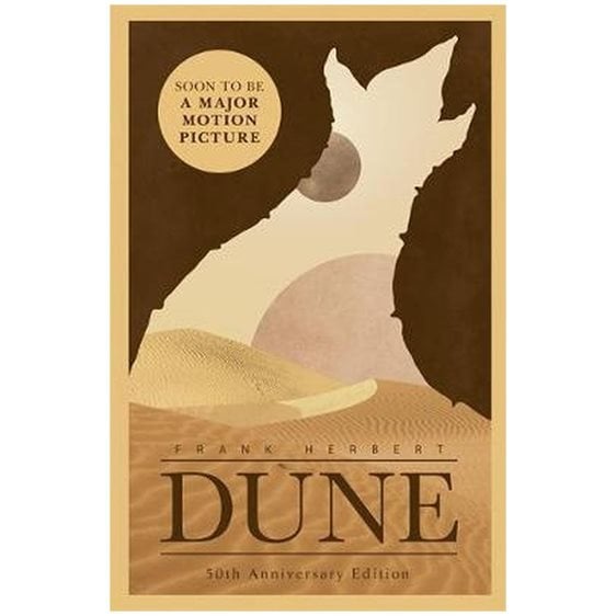 THE DUNE NOVELS DUNE