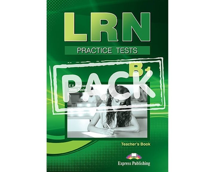 PREPARATION & PRACTICE TESTS FOR LRN EXAM B1 TCHR'S (+ DIGIBOOKS APP)