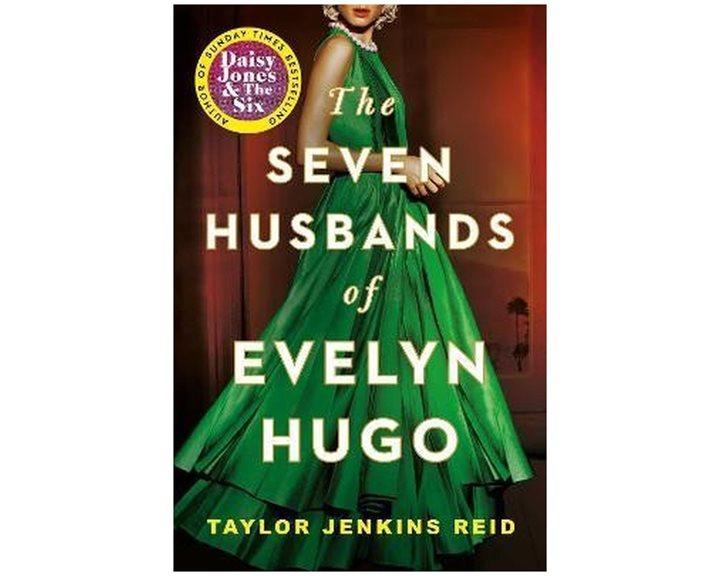 THE SEVEN HUSBANDS OF EVELYN HUGO