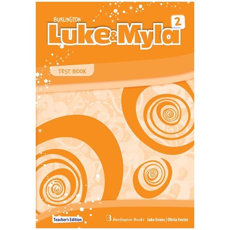 Luke & Myla 2 Teacher's Test Book