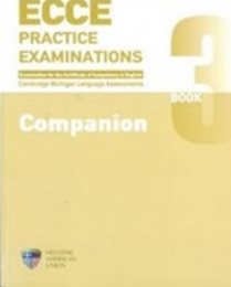 Ecce Practice Examinations 3 Companion 2021