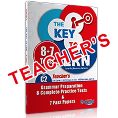 The Key To Lrn C2 8+7 Grammar Preparation Tests Teacher s