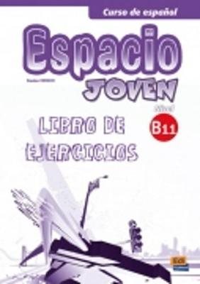 Espacio Joven B1.1 Ejercicios