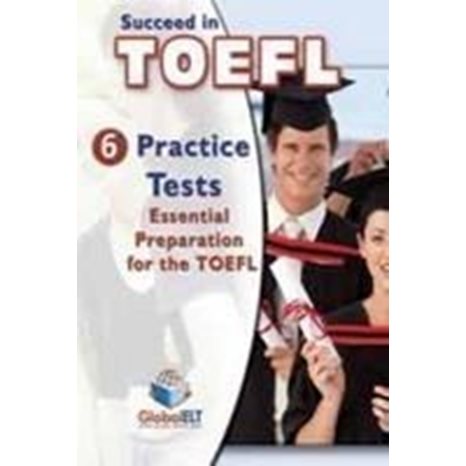 Succeed In Toefl Practice Tests Self Study Edition Ibt(6 Tests)