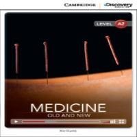 Cambr. Discovery Education A2 : Medicine : Old And New (+ Online Access) Pb