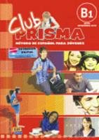 Club Prisma B1 Intermedio Alumno (+ Cd)