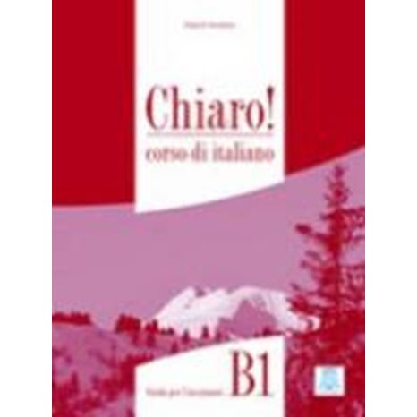 Chiaro! B1 Guida Insegnante