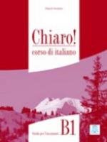 Chiaro! B1 Guida Insegnante