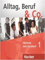 Alltag,beruf & Co. 1 A1.1 Cd Kursbuch