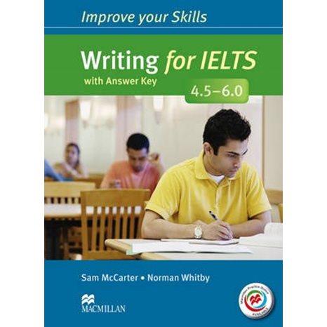 Improve Your Skills For Ielts 4.5 - 6 Writing Sb With Key (+ Mpo Pack)