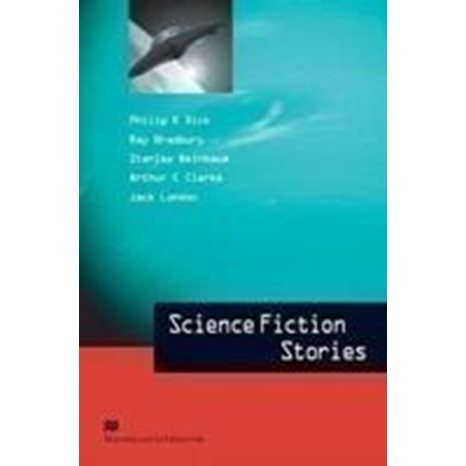MACMILLAN LITERATURE COLLECTIONS : SCIENCE FICTION STORIES