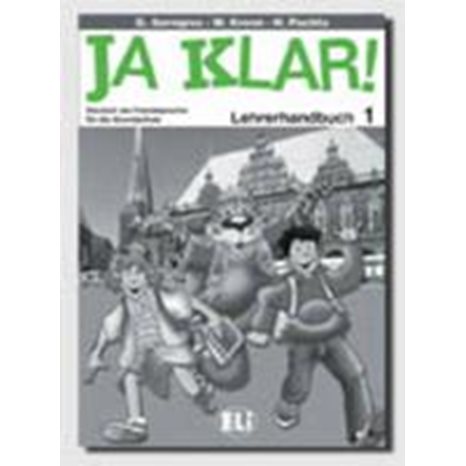 Ja Klar! 1 Lehrerhandbuch