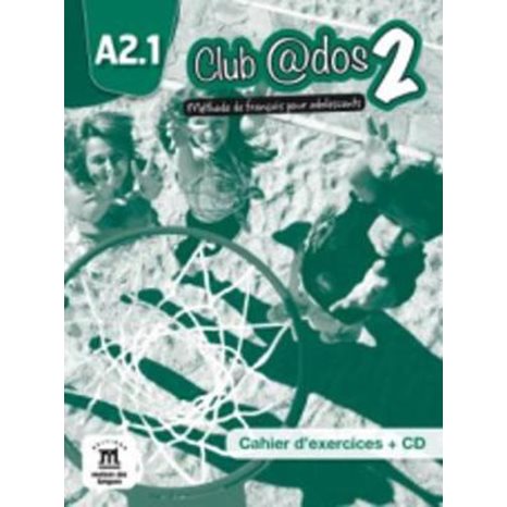 CLUB ADOS 2 , A2.1 CAHIER (+CD)