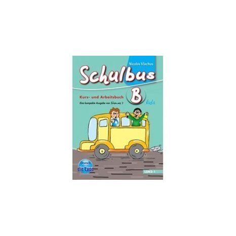Schulbus Kids B Kursbuch & Arbeitsbuch