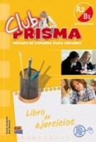 Club Prisma A2 + B1 Intermedio Ejercicios