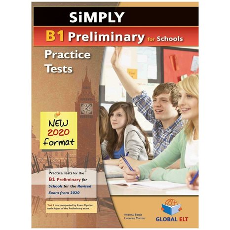Simply B1 Preliminary For Schools 8 Practice Tests Sb New 2020 Format