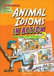ANIMAL IDIOMS IN ACTION 2 PB