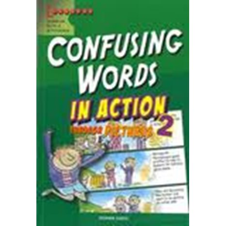 CONFUSING WORDS IN ACTION 2