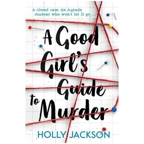 A GOOD GIRLS GUIDE TO MURDER 1