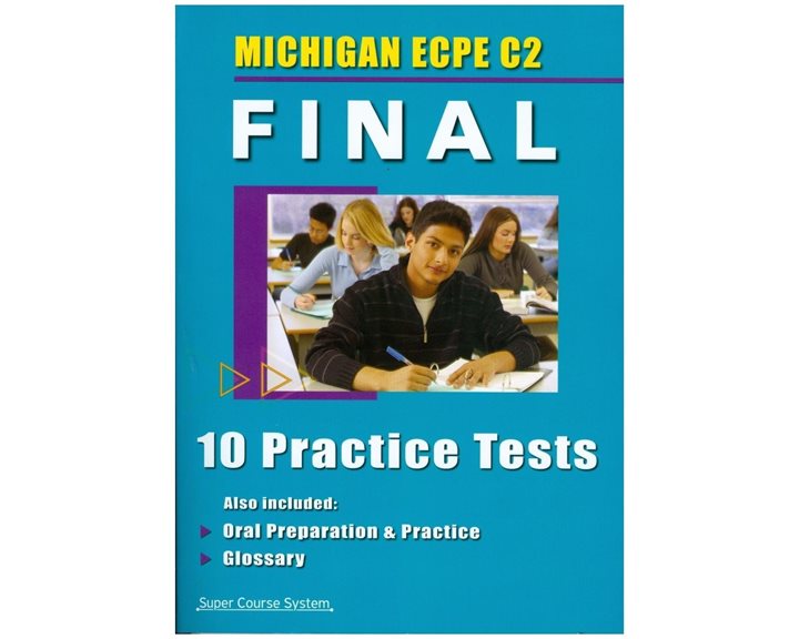 Michigan Ecpe C2 Final 10 Practice Tests