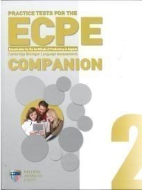 PRACTICE TESTS FOR THE 2 ECPE COMPANION 2014            191