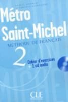 METRO SAINT-MICHEL 2 CAHIER (+ CD)
