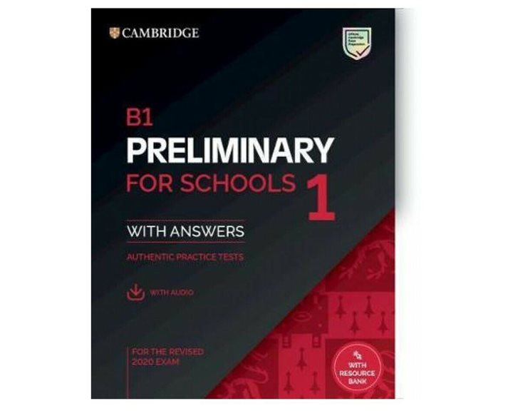 CAMBRIDGE PRELIMINARY ENGLISH TEST FOR SCHOOLS 1 SELF STUDY PACK (+DOWNLOADABLE AUDIO) FOR REVISED EXAMS FROM 2020