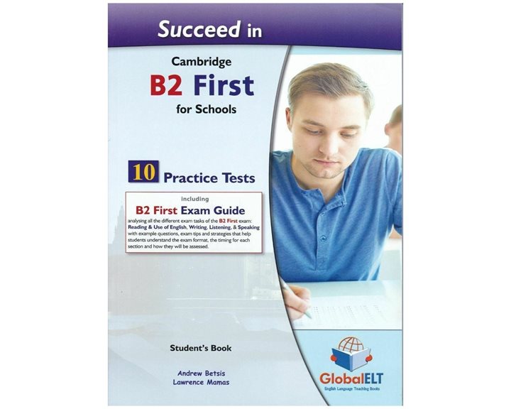 Succeed Cambridge B2 First For Schools 10 Practice Tests Sb