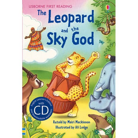 THE LEOPARD AND THE SKY GOD (CD) USBORNE FIRST READING LEVEL 3