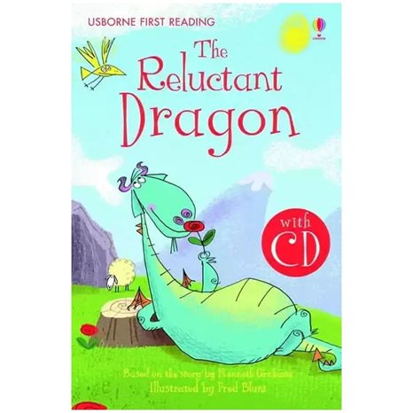 USBORNE FIRST READING LEVEL FOUR -THE RELUCTANT DRAGON